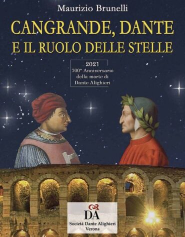 Cangrande, Dante e il ruolo delle stelle - Altaforte Edizioni