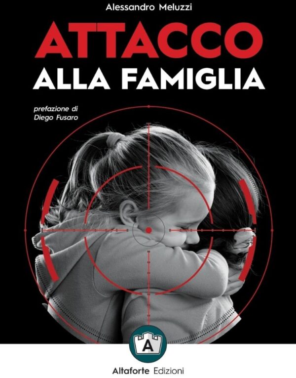 Attacco alla famiglia di Alessandro Meluzzi - Altaforte Edizioni