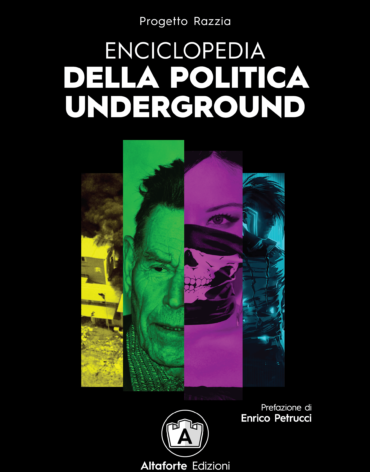 copertina Enciclopedia della politica underground
